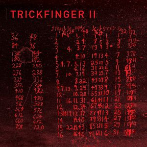 TRICKFINGER – Trickfinger II (2017)