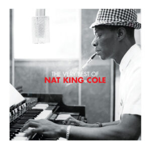 NAT KING COLE – The Very Best Of Nat King Cole (2017)
